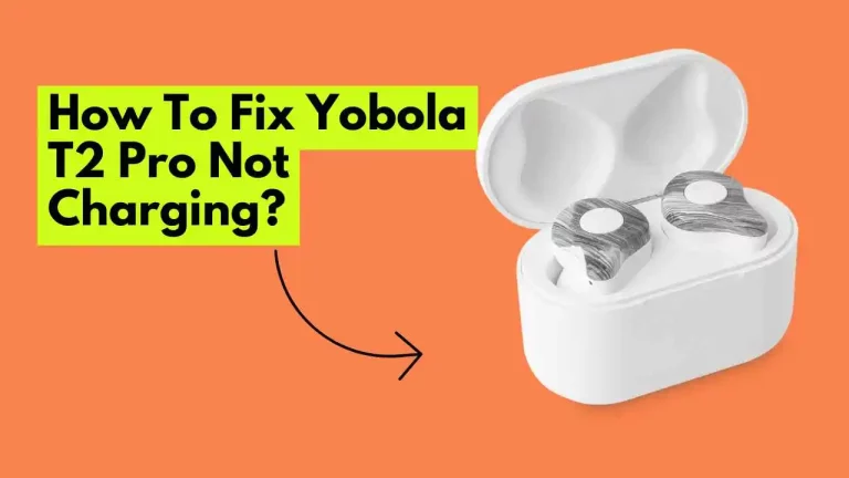 How-To-Fix-Yobola-T2-Pro-Not-Charging